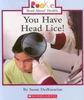 Cover: You Have Head Lice! - Children's Press(CT)