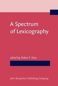 Abbildung von: A Spectrum of Lexicography - John Benjamins Publishing Co