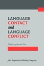 Cover: Language Contact and Language Conflict - John Benjamins Publishing Co