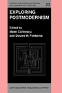 Cover: Exploring Postmodernism - John Benjamins Publishing Co