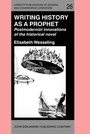 Cover: Writing History as a Prophet - John Benjamins Publishing Co