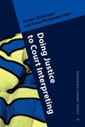 Cover: Doing Justice to Court Interpreting - John Benjamins Publishing Co