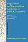 Cover: Corpus-based and Computational Approaches to Discourse Anaphora - John Benjamins Publishing Co