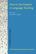 Cover: How to Use Corpora in Language Teaching - John Benjamins Publishing Co