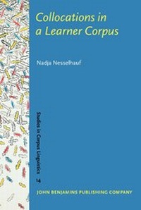Enlarge image Cover: Collocations in a Learner Corpus - John Benjamins Publishing Co