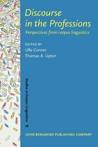 Enlarge image Cover: Discourse in the Professions - John Benjamins Publishing Co