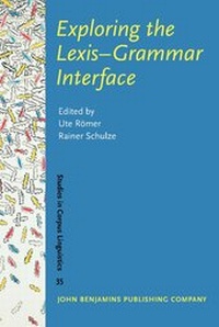 Enlarge image Cover: Exploring the Lexis-Grammar Interface - John Benjamins Publishing Co