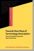 Cover: Towards New Ways of Terminology Description - John Benjamins Publishing Co