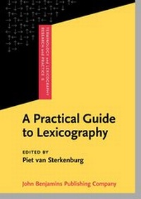 Enlarge image Cover: A Practical Guide to Lexicography - John Benjamins Publishing Co