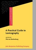 Cover: A Practical Guide to Lexicography - John Benjamins Publishing Co