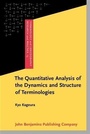 Cover: The Quantitative Analysis of the Dynamics and Structure of Terminologies - John Benjamins Publishing Company