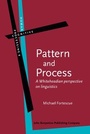 Cover: Pattern and Process - John Benjamins Publishing Co