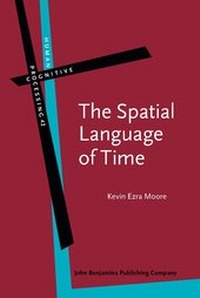 Enlarge image Cover: The Spatial Language of Time - John Benjamins Publishing Co