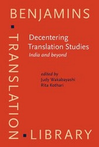 Enlarge image Cover: Decentering Translation Studies - John Benjamins Publishing Co