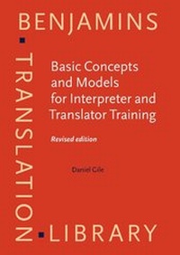 Enlarge image Cover: Basic Concepts and Models for Interpreter and Translator Training - John Benjamins Publishing Co