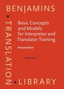 Cover: Basic Concepts and Models for Interpreter and Translator Training - John Benjamins Publishing Co