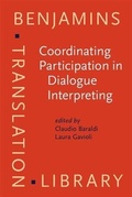 Cover: Coordinating Participation in Dialogue Interpreting - John Benjamins Publishing Company