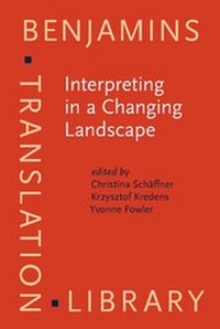 Enlarge image Cover: Interpreting in a Changing Landscape - John Benjamins Publishing Co