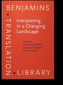 Cover: Interpreting in a Changing Landscape - John Benjamins Publishing Company