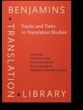 Cover: Tracks and Treks in Translation Studies - John Benjamins Publishing Company
