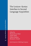 Cover: The Lexicon-Syntax Interface in Second Language Acquisition - John Benjamins Publishing Co