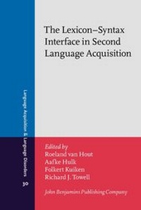 Enlarge image Cover: The Lexicon-Syntax Interface in Second Language Acquisition - John Benjamins Publishing Co