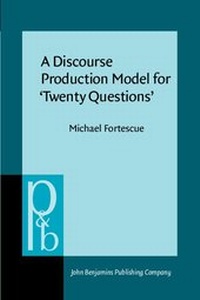 Enlarge image Cover: A Discourse Production Model for 'Twenty Questions' - John Benjamins Publishing Co