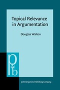 Cover: Topical Relevance in Argumentation - John Benjamins Publishing Co