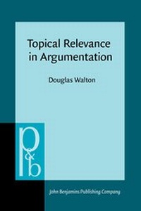 Enlarge image Cover: Topical Relevance in Argumentation - John Benjamins Publishing Co