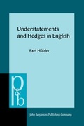 Cover: Understatements and Hedges in English - John Benjamins Publishing Co