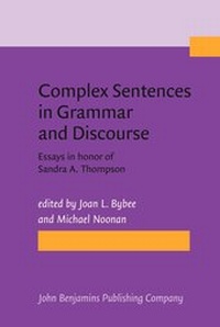 Enlarge image Cover: Complex Sentences in Grammar and Discourse - John Benjamins Publishing Co