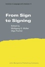 Cover: From Sign to Signing - John Benjamins Publishing Co