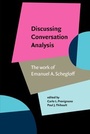 Cover: Discussing Conversation Analysis - John Benjamins Publishing Co