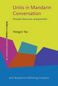 Enlarge image Cover: Units in Mandarin Conversation - John Benjamins Publishing Co