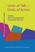 Cover: Units of Talk - Units of Action - John Benjamins Publishing Company