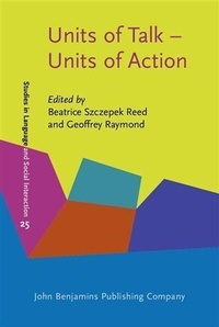 Enlarge image Cover: Units of Talk - Units of Action - John Benjamins Publishing Company