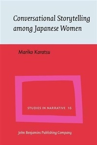 Abbildung von: Conversational Storytelling among Japanese Women - John Benjamins Publishing Company