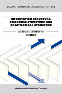 Enlarge image Cover: Information Structure, Discourse Structure and Grammatical Structure - John Benjamins Publishing Co
