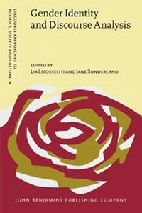Enlarge image Cover: Gender Identity and Discourse Analysis - John Benjamins Publishing Co
