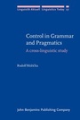 Cover: Control in Grammar and Pragmatics - John Benjamins Publishing Co