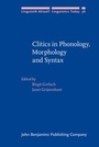 Cover: Clitics in Phonology, Morphology and Syntax - John Benjamins Publishing Co