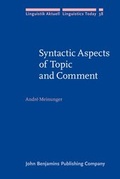 Cover: Syntactic Aspects of Topic and Comment - John Benjamins Publishing Co