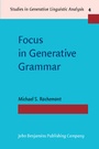 Cover: Focus in Generative Grammar - John Benjamins Publishing Co