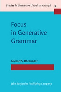 Enlarge image Cover: Focus in Generative Grammar - John Benjamins Publishing Co