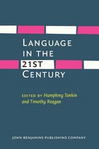 Enlarge image Cover: Language in the Twenty-First Century - John Benjamins Publishing Co