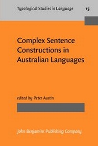 Enlarge image Cover: Complex Sentence Constructions in Australian Languages - John Benjamins Publishing Co