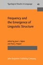 Cover: Frequency and the Emergence of Linguistic Structure - John Benjamins Publishing Co