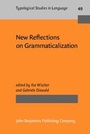 Cover: New Reflections on Grammaticalization - John Benjamins Publishing Co