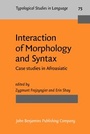 Cover: Interaction of Morphology and Syntax - John Benjamins Publishing Co