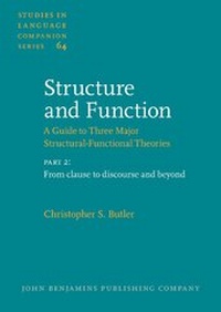 Enlarge image Cover: Structure and Function - A Guide to Three Major Structural-Functional Theories - John Benjamins Publishing Co